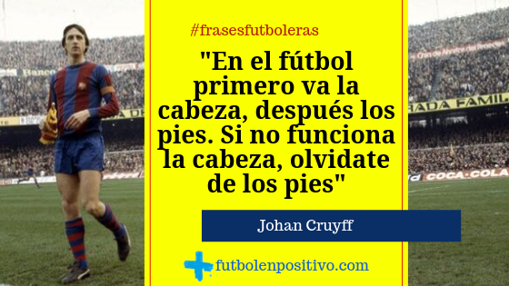 Frase futbolera Johan Cruyff