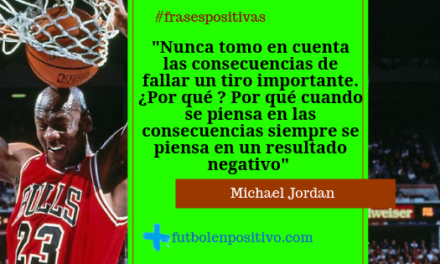 Frase positiva 67: Michael Jordan