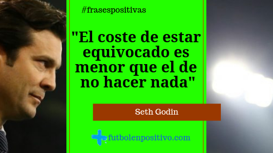Frase positiva 71: Seth Godin