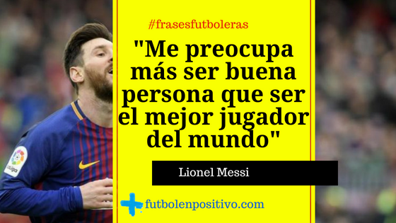 Frase futbolera 49: Lionel Messi