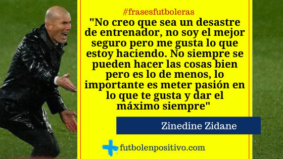 Frase futbolera 55: Zinedine Zidane